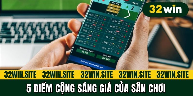 5 điểm cộng sáng giá của sân chơi