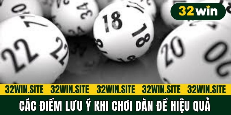 Các điểm lưu ý khi chơi dàn đề hiệu quả