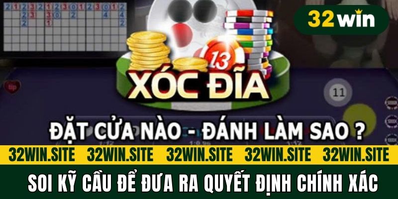 Soi kỹ cầu để đưa ra quyết định chính xác