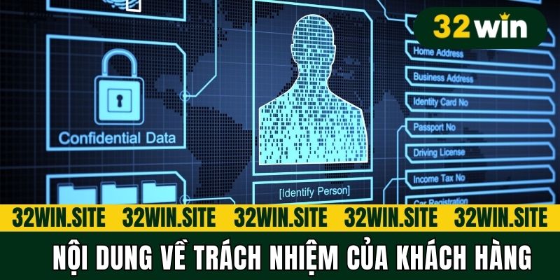 Nội dung trách nhiệm của khách hàng